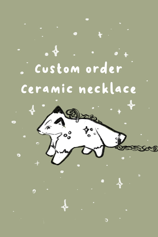 Custom order - Ceramic necklace