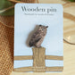 Great horned owl pin - wooden pin