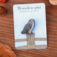 Short eared owl pin