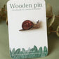 Snail pin - wooden snail brooch