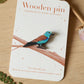 European roller pin - wooden bird brooch