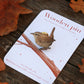 Wren pin - wooden bird pin